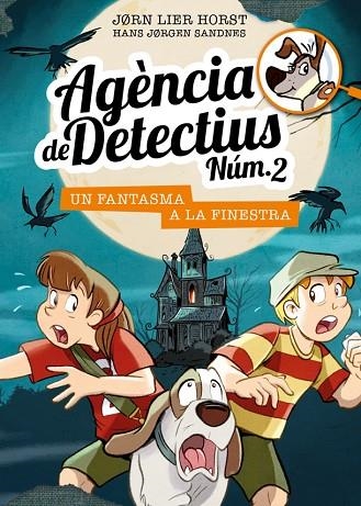 AGÈNCIA DE DETECTIUS NÚM. 2 - 10. UN FANTASMA A LA FINESTRA | 9788424663636 | HORST, JORN LIER | Llibreria Online de Vilafranca del Penedès | Comprar llibres en català