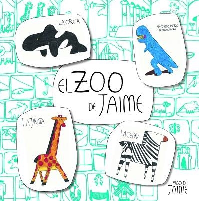 EL ZOO DE JAIME | 9788448852023 | MARTÍNEZ ALONSO, JAIME | Llibreria Online de Vilafranca del Penedès | Comprar llibres en català