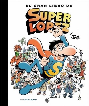 EL GRAN LIBRO DE SUPERLÓPEZ | 9788402421609 | JAN, | Llibreria Online de Vilafranca del Penedès | Comprar llibres en català