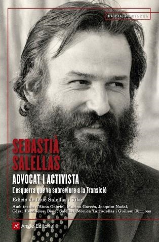 SEBASTIÀ SALELLAS ADVOCAT I ACTIVISTA | 9788417214494 | SALELLAS MAGRET, SEBASTIÀ | Llibreria Online de Vilafranca del Penedès | Comprar llibres en català