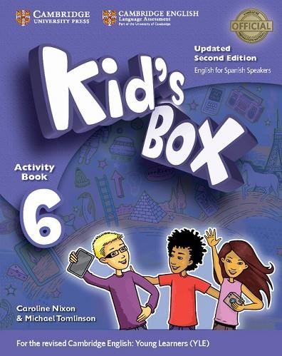 KID'S BOX LEVEL 6 ACTIVITY BOOK WITH CD ROM AND MY HOME BOOKLET UPDATED ENGLISH | 9788490365199 | NIXON, CAROLINE/TOMLINSON, MICHAEL/GRAINGER, KIRSTIE | Llibreria L'Odissea - Libreria Online de Vilafranca del Penedès - Comprar libros