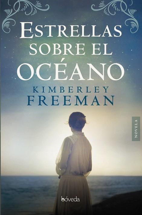 ESTRELLAS SOBRE EL OCÉANO | 9788416691807 | FREEMAN, KIMBERLEY | Llibreria Online de Vilafranca del Penedès | Comprar llibres en català