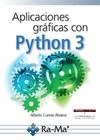 APLICACIONES GRAFICAS CON PYTHON 3 | 9788499647265 | CUEVAS ALVAREZ, ALBERTO | Llibreria Online de Vilafranca del Penedès | Comprar llibres en català