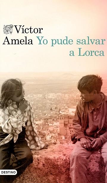 YO PUDE SALVAR A LORCA | 9788423354627 | AMELA, VÍCTOR | Llibreria Online de Vilafranca del Penedès | Comprar llibres en català