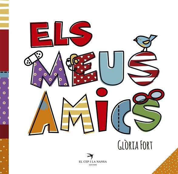 ELS MEUS AMICS | 9788417000288 | FORT MIR, GLÒRIA | Llibreria Online de Vilafranca del Penedès | Comprar llibres en català