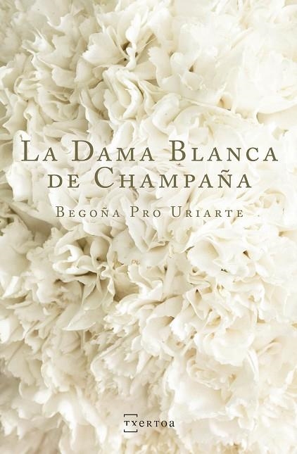 LA DAMA BLANCA DE CHAMPAÑA | 9788471486141 | PRO URIARTE, BEGOÑA | Llibreria Online de Vilafranca del Penedès | Comprar llibres en català