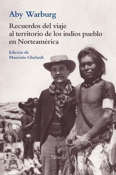 RECUERDOS DEL VIAJE AL TERRITORIO DE LOS INDIOS PUEBLO EN NORTEAMÉRICA | 9788417454661 | WARBURG, ABY | Llibreria Online de Vilafranca del Penedès | Comprar llibres en català