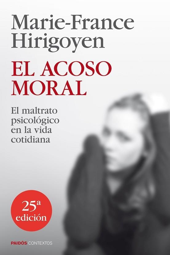 EL ACOSO MORAL | 9788449329050 | HIRIGOYEN, MARIE-FRANCE | Llibreria Online de Vilafranca del Penedès | Comprar llibres en català