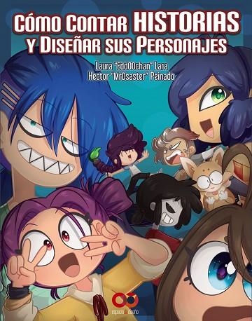 COMO CONTAR HISTORIAS Y DISEÑAR SUS PERSONAJES | 9788441540620 | AA VV | Llibreria Online de Vilafranca del Penedès | Comprar llibres en català