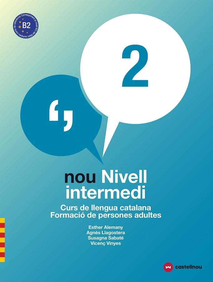 NOU NIVELL INTERMEDI 2 + QUADERN D'ACTIVITATS | 9788417406035 | ALEMANY MIRALLES, ESTHER/LLAGOSTERA CASANOVA, AGNÈS/SABATÉ MAYOL, SUSAGNA/VIÑAS FELIU, VICENÇ | Llibreria Online de Vilafranca del Penedès | Comprar llibres en català