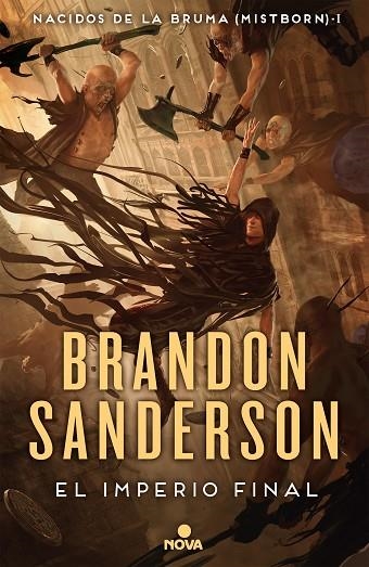 EL IMPERIO FINAL (NACIDOS DE LA BRUMA [MISTBORN] 1) | 9788417347291 | SANDERSON, BRANDON | Llibreria Online de Vilafranca del Penedès | Comprar llibres en català