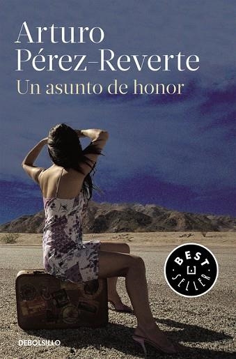 UN ASUNTO DE HONOR | 9788490628355 | PÉREZ-REVERTE, ARTURO | Llibreria L'Odissea - Libreria Online de Vilafranca del Penedès - Comprar libros