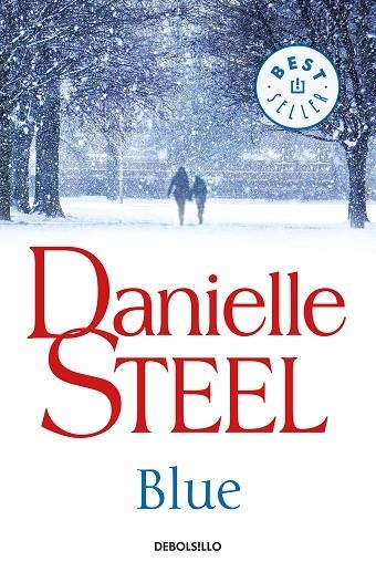 BLUE | 9788466346085 | STEEL, DANIELLE | Llibreria Online de Vilafranca del Penedès | Comprar llibres en català