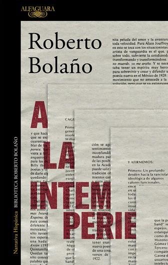 A LA INTEMPERIE | 9788420431598 | BOLAÑO, ROBERTO | Llibreria Online de Vilafranca del Penedès | Comprar llibres en català