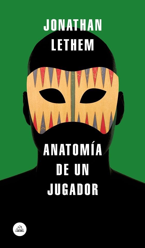 ANATOMÍA DE UN JUGADOR | 9788439734819 | LETHEM, JONATHAN | Llibreria Online de Vilafranca del Penedès | Comprar llibres en català