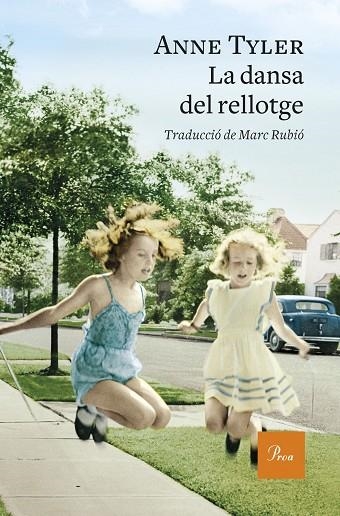 LA DANSA DEL RELLOTGE | 9788475887463 | TYLER, ANNE | Llibreria Online de Vilafranca del Penedès | Comprar llibres en català