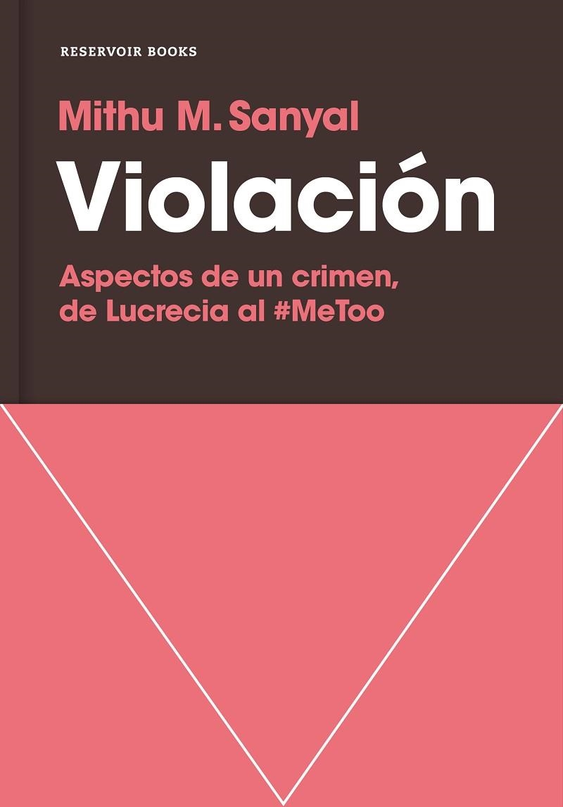 VIOLACIÓN | 9788417511081 | SANYAL, MITHU M. | Llibreria Online de Vilafranca del Penedès | Comprar llibres en català