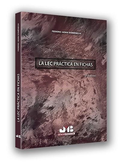 LA LEC PRACTICA EN FICHAS (SEGUNDA EDICIÓN) 2018 | 9788494792946 | ADAN DOMÈNECH, FEDERIC | Llibreria L'Odissea - Libreria Online de Vilafranca del Penedès - Comprar libros