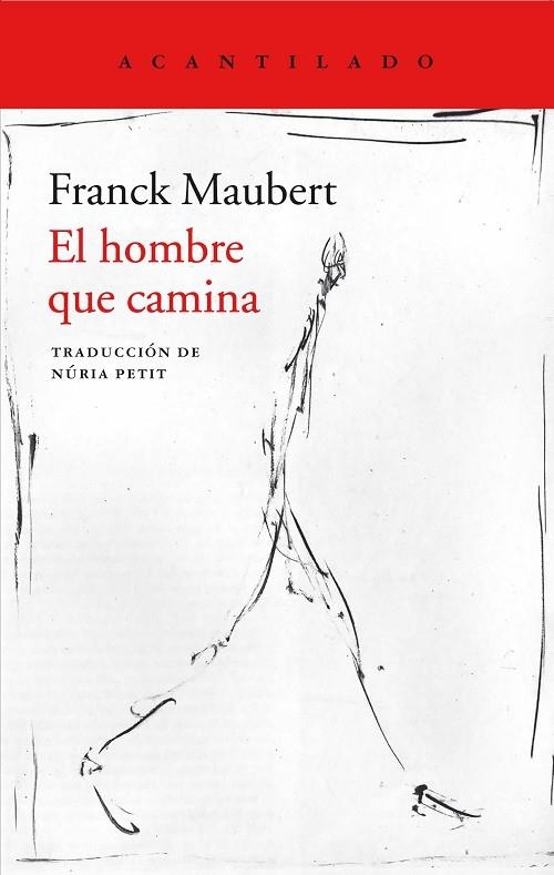 EL HOMBRE QUE CAMINA | 9788417346485 | MAUBERT, FRANCK | Llibreria Online de Vilafranca del Penedès | Comprar llibres en català