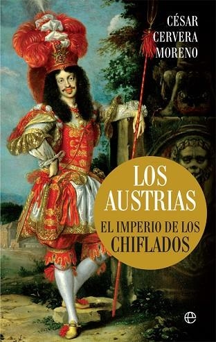 LOS AUSTRIAS | 9788491644804 | CERVERA, CÉSAR | Llibreria Online de Vilafranca del Penedès | Comprar llibres en català