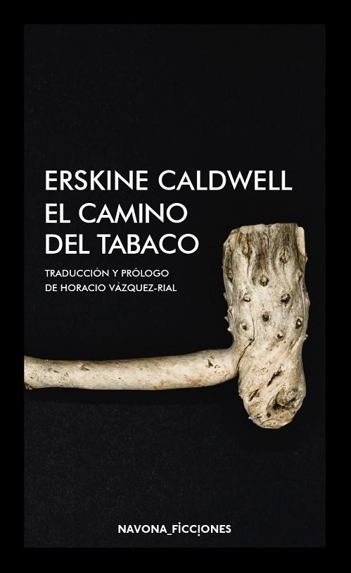 EL CAMINO DEL TABACO | 9788417181673 | CALDWELL, ERSKINE | Llibreria Online de Vilafranca del Penedès | Comprar llibres en català