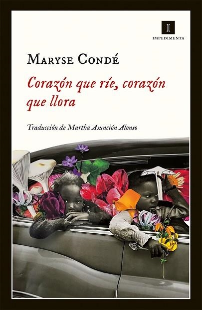 CORAZÓN QUE RÍE CORAZÓN QUE LLORA | 9788417115999 | CONDÉ, MARYSE | Llibreria Online de Vilafranca del Penedès | Comprar llibres en català