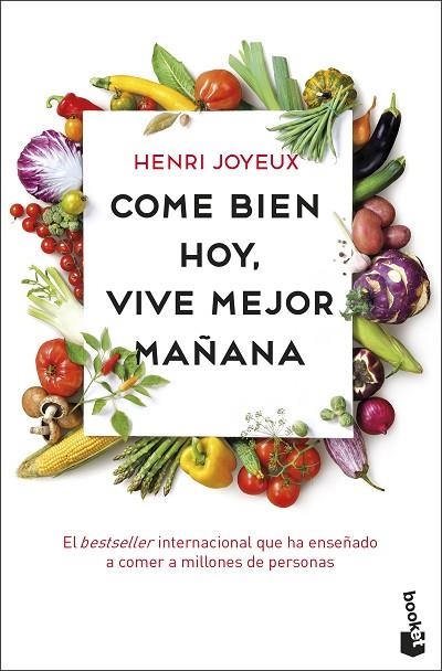 COME BIEN HOY VIVE MEJOR MAÑANA | 9788408201748 | JOYEUX, HENRI | Llibreria Online de Vilafranca del Penedès | Comprar llibres en català