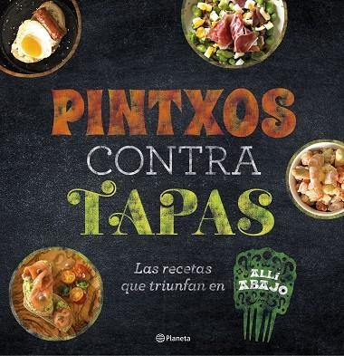 PINTXOS CONTRA TAPAS | 9788408193685 | ATRESMEDIA | Llibreria L'Odissea - Libreria Online de Vilafranca del Penedès - Comprar libros