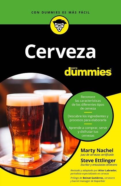 CERVEZA PARA DUMMIES | 9788432905094 | LABRADOR OCHOA, AITOR/ETTLINGER, STEVE/NACHEL, MARTY | Llibreria Online de Vilafranca del Penedès | Comprar llibres en català