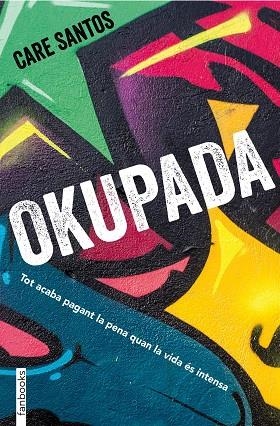 OKUPADA | 9788417515195 | SANTOS, CARE | Llibreria Online de Vilafranca del Penedès | Comprar llibres en català