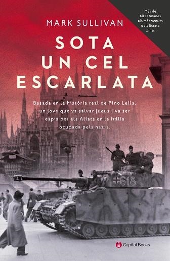 SOTA UN CEL ESCARLATA | 9788494853203 | SULLIVAN, MARK | Llibreria Online de Vilafranca del Penedès | Comprar llibres en català