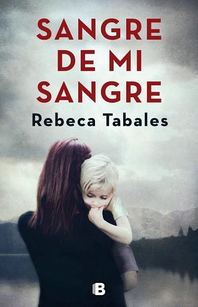 SANGRE DE MI SANGRE | 9788466664639 | TABALES, REBECA | Llibreria Online de Vilafranca del Penedès | Comprar llibres en català