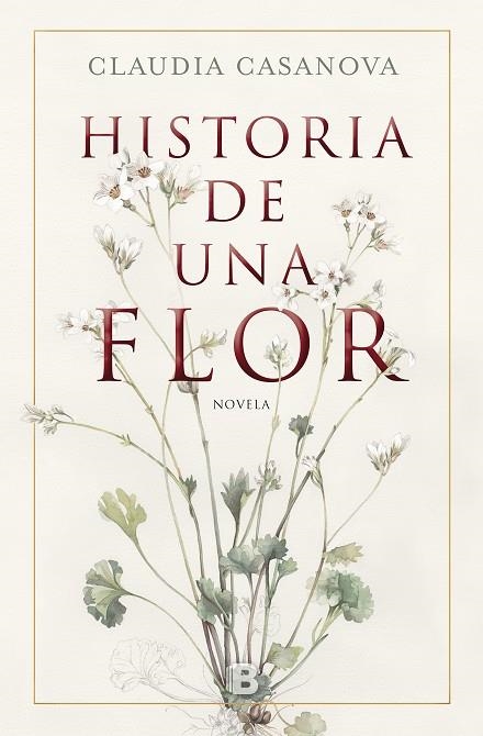 HISTORIA DE UNA FLOR | 9788466664646 | CASANOVA, CLAUDIA | Llibreria Online de Vilafranca del Penedès | Comprar llibres en català