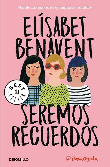 SEREMOS RECUERDOS (CANCIONES Y RECUERDOS 2) | 9788466346504 | BENAVENT, ELÍSABET | Llibreria Online de Vilafranca del Penedès | Comprar llibres en català