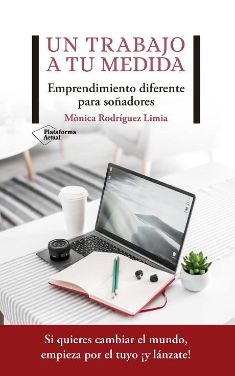 UN TRABAJO A TU MEDIDA | 9788417622206 | RODRÍGUEZ, MÒNICA | Llibreria Online de Vilafranca del Penedès | Comprar llibres en català