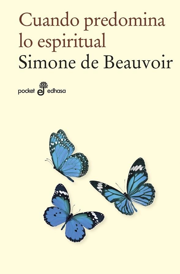 CUANDO PREDOMINA LO ESPIRITUAL | 9788435021845 | BEAUVOIR, SIMONE DE | Llibreria Online de Vilafranca del Penedès | Comprar llibres en català