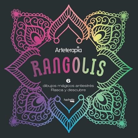 ARTETERAPIA RANGOLIS 6 DIBUJOS MÁGICOS | 9788417240813 | AA VV | Llibreria Online de Vilafranca del Penedès | Comprar llibres en català