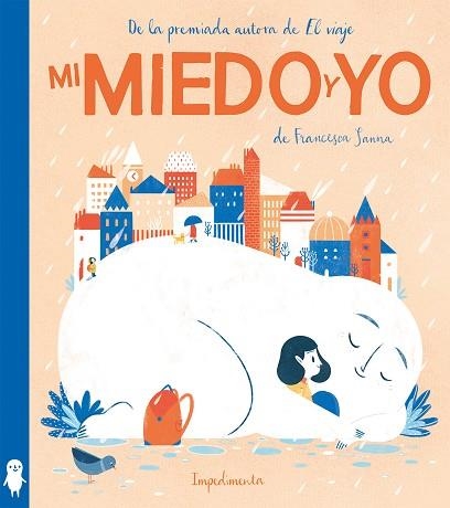 MI MIEDO Y YO | 9788417115852 | SANNA, FRANCESCA | Llibreria Online de Vilafranca del Penedès | Comprar llibres en català