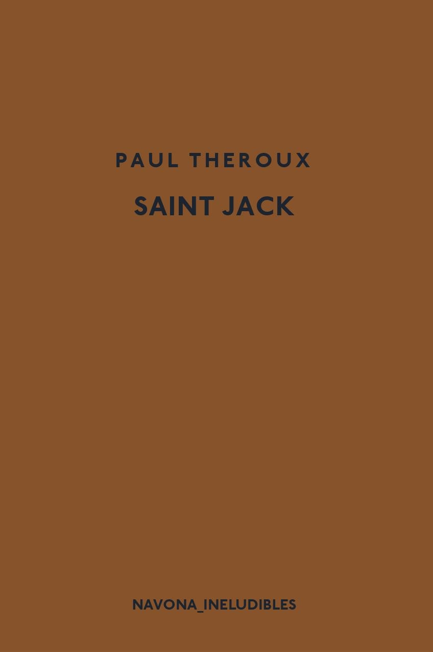 SAINT JACK | 9788417181666 | THEROUX, PAUL | Llibreria Online de Vilafranca del Penedès | Comprar llibres en català