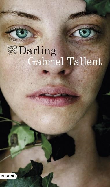 DARLING | 9788423354979 | TALLENT, GABRIEL | Llibreria Online de Vilafranca del Penedès | Comprar llibres en català