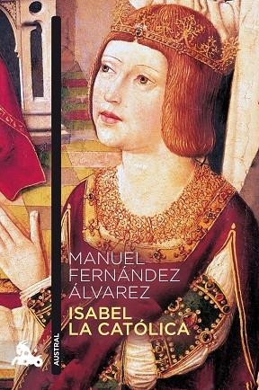 ISABEL LA CATÓLICA | 9788467055085 | FERNÁNDEZ ÁLVAREZ, MANUEL | Llibreria Online de Vilafranca del Penedès | Comprar llibres en català