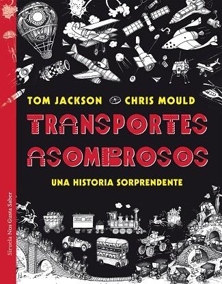 TRANSPORTES ASOMBROSOS | 9788417454395 | JACKSON, TOM/MOULD, CHRIS | Llibreria L'Odissea - Libreria Online de Vilafranca del Penedès - Comprar libros