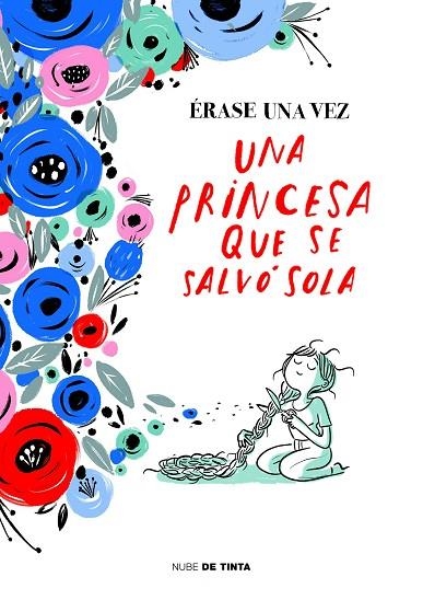 ÉRASE UNA VEZ UNA PRINCESA QUE SE SALVÓ SOLA | 9788416588862 | AA. VV. | Llibreria Online de Vilafranca del Penedès | Comprar llibres en català