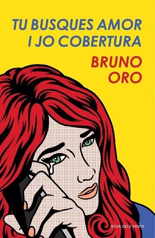 TU BUSQUES AMOR I JO COBERTURA | 9788417444303 | ORO, BRUNO | Llibreria Online de Vilafranca del Penedès | Comprar llibres en català