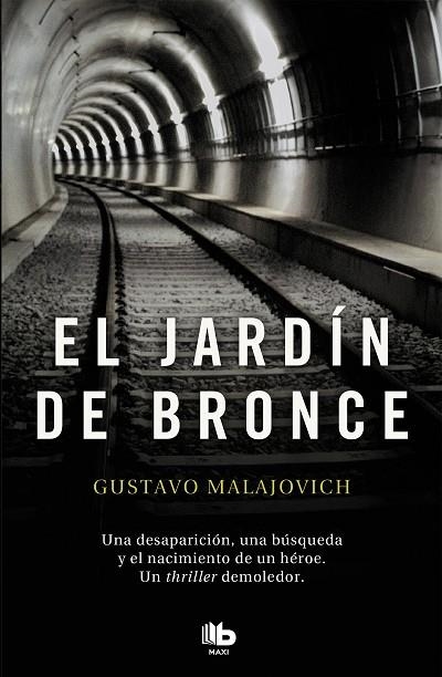 EL JARDÍN DE BRONCE | 9788490708170 | MALAJOVICH, GUSTAVO | Llibreria Online de Vilafranca del Penedès | Comprar llibres en català