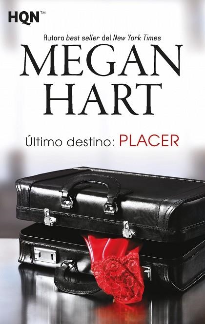 ÚLTIMO DESTINO: PLACER | 9788468790978 | HART, MEGAN | Llibreria Online de Vilafranca del Penedès | Comprar llibres en català