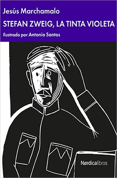 STEFAN ZWEIG LA TINTA VIOLETA | 9788417651176 | MARCHAMALO GARCÍA, JESÚS | Llibreria Online de Vilafranca del Penedès | Comprar llibres en català