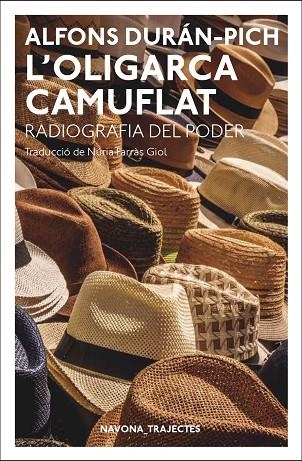 L’OLIGARCA CAMUFLAT | 9788417181697 | DURÁN-PICH, ALFONS | Llibreria Online de Vilafranca del Penedès | Comprar llibres en català