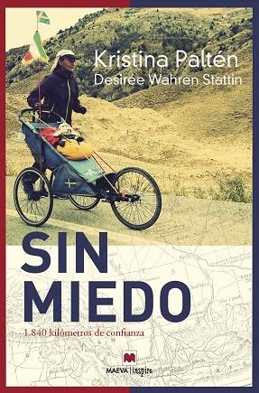 SIN MIEDO | 9788417108977 | PALTÉN, KRISTINA/WAHREN STATTIN , DESIRÉE | Llibreria L'Odissea - Libreria Online de Vilafranca del Penedès - Comprar libros