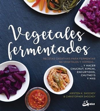 VEGETALES FERMENTADOS | 9788484457305 | AA VV | Llibreria Online de Vilafranca del Penedès | Comprar llibres en català